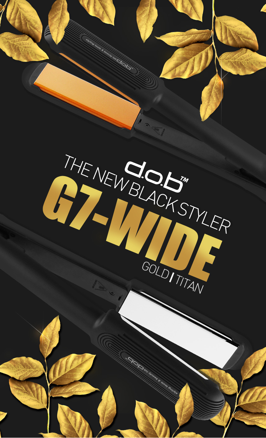 the new black styler G7-WIDE